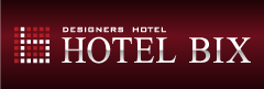 HOTEL BIX(ﾎﾃﾙﾋﾞｯｸｽ)